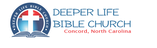 Deeper Life Bible Church Concord, North Carolina